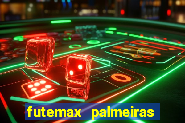 futemax palmeiras ao vivo